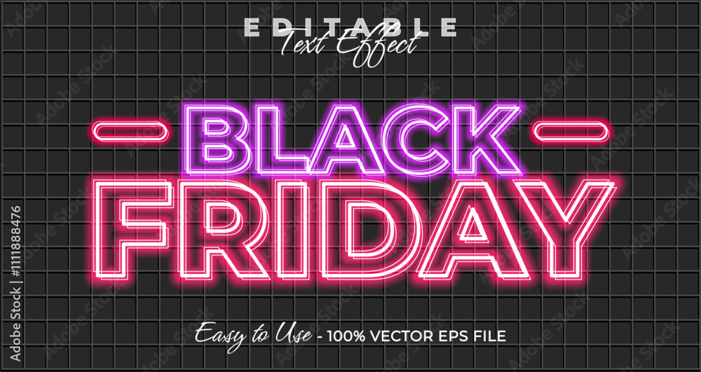 Black friday text effect, glow neon graphic style, light editable text Black friday text effect, glow neon graphic style, light editable text