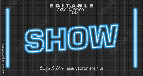 Show text effect, glow neon graphic style, light editable text