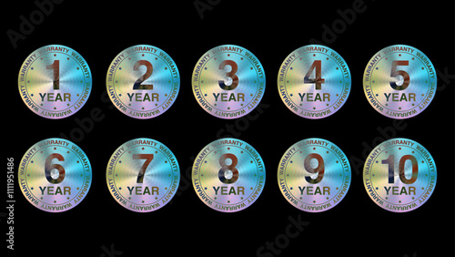 One to Ten Year Warranty Holographic Label Stickers. Authenticity Guarantee Hologram Labels. Premium Quality Iridescent Foil Adhesive Seals. Vector.
