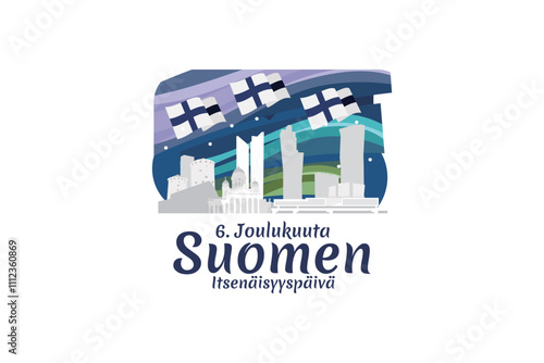 Translation: December 6, Happy Independence day. Independence Day of Finland vector illustration. Suitable for greeting card, poster and banner.