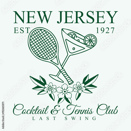 logo slogan graphic, retro tennis with cocktail, ball and laurel. city new jersey, Cocktail and Tennis Club summer. . Vector illustration for fashion tee, t-shirt and poster.