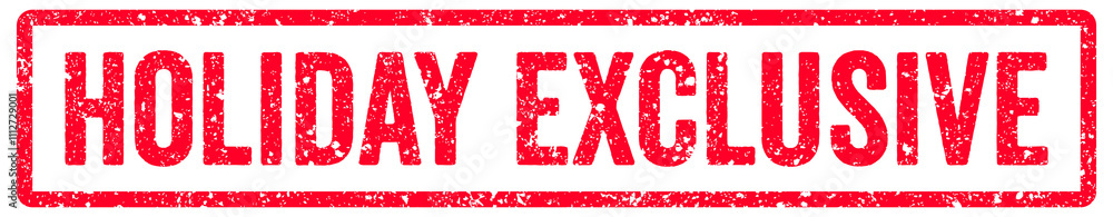 Holiday Exclusive Stamp Transparent Seal, Red Grunge Holiday Exclusive Word Rubber Stamp Seal Holiday Exclusive Stamp Transparent Seal, Red Grunge Holiday Exclusive Word Rubber Stamp Seal