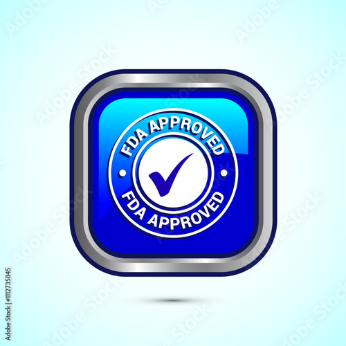 FDA approved icon, Food and Drug administration icon label, Blue Color Square Button Design