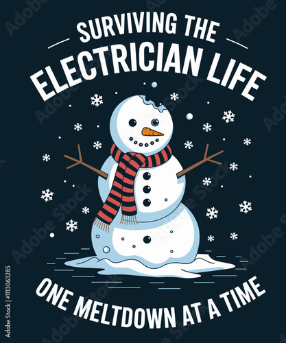 Surviving  the electrician life one meltdown at the time illustration