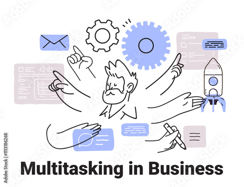 Business multitasking concept multiple arms performing tasks gear rocket email sketch style
