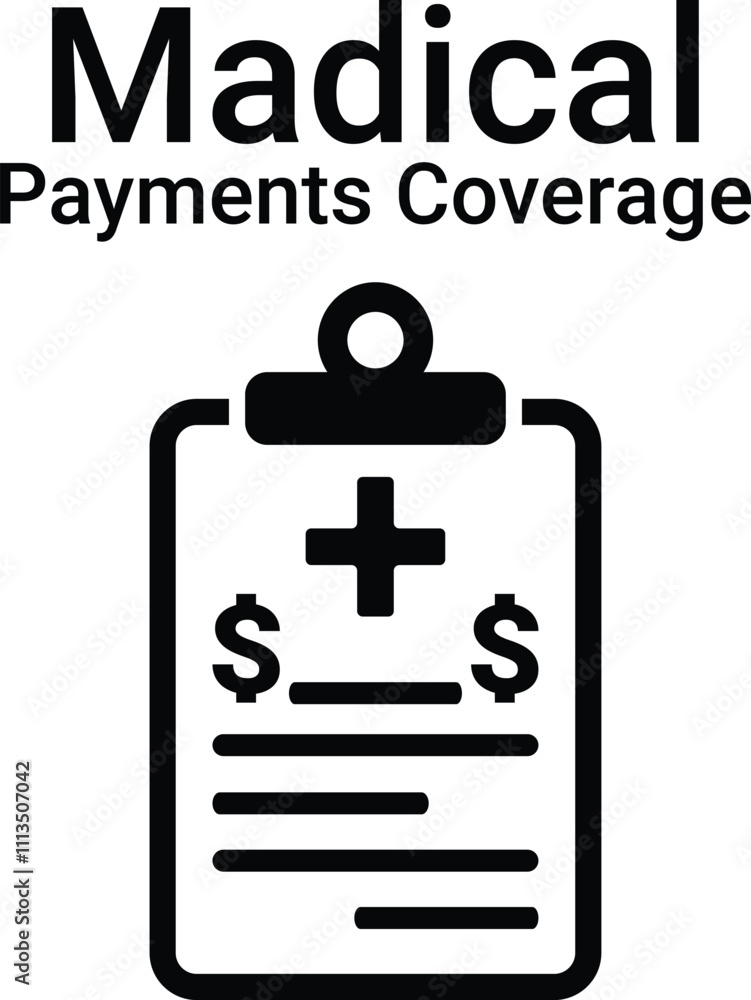 Medical payments coverage icons Medical payments coverage icons