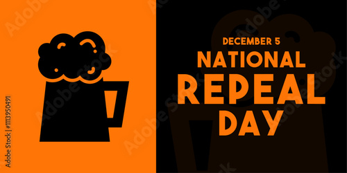 Vector Illustration of National Repeal Day. Banner, card, background.