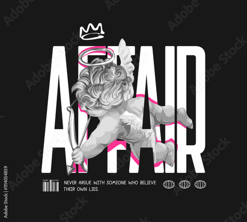 affair slogan with black and white cupid angel vector illustration on black background