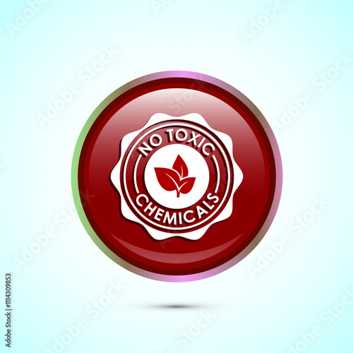 No Toxic Chemicals icon design illustration. No harmful chemical sign. Red Color Round Button Design