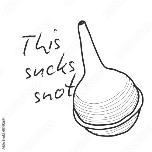 This sucks snot meme for this sucks or life sucks or that sucks with baby snot sucker aspirator funny meme for parents