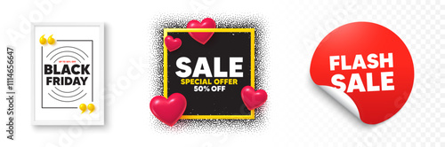 Black friday poster, Sale picture frame, Flash sale sticker. Sale badge, label frame, sticky tag banners. Grain dots frame, gradient design cover, sticker tag. Vector adhesive note reminder