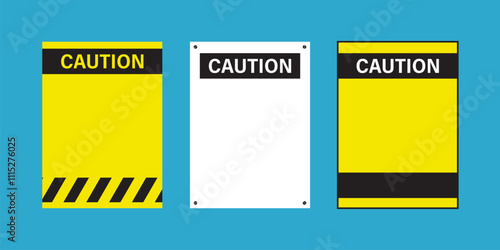 Set of caution signs. Blank danger signs in yellow and white with empty space for text message. Design with place for text or sign.