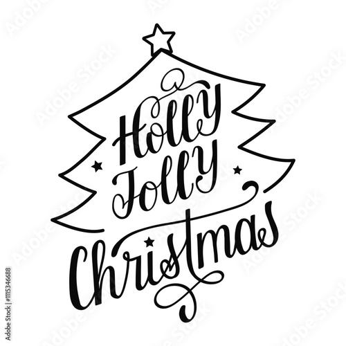 Holly Jolly Christmas in playful and elegant hand drawn letters for holiday celebrations. Calligraphy handwritten black lettering of festive spirit to winter holidays. Tree and stars decoration.