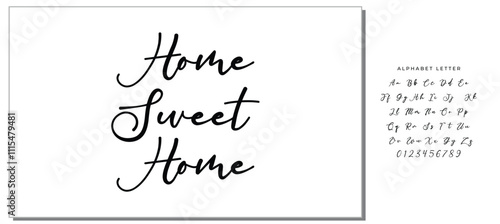 Home sweet home lettering sign. Calligraphy style typographic message.