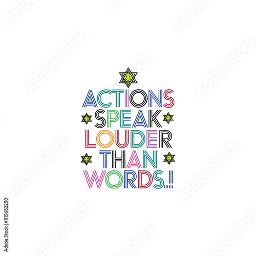 Happy Pentagram Popular T-shirt Design -"Actions speak louder than words"