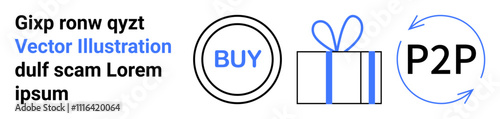 Circular Buy button next to a gift box icon tied with a ribbon and the abbreviation P2P inside circular arrows. Ideal for online shopping, peer-to-peer transactions, e-commerce marketing, purchasing