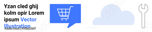 Shopping cart in a blue speech bubble, light blue cloud, wrench outline. Ideal for e-commerce, online shopping, cloud services, technical support, customer service, retail apps. Landing page