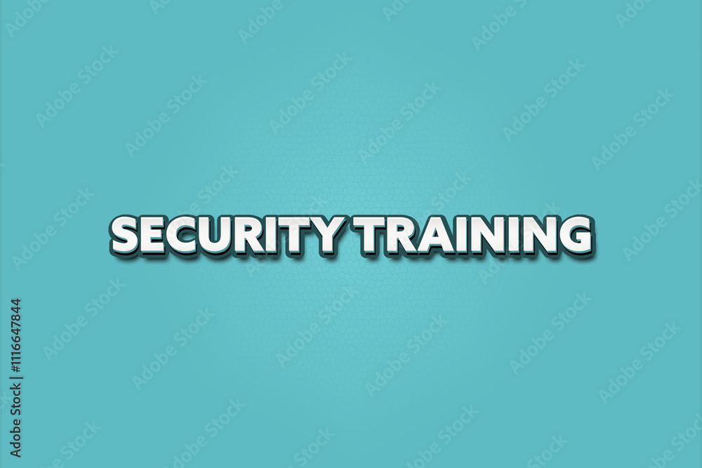 Fototapeta premium Security Training. A Illustration with white text isolated on light green background.