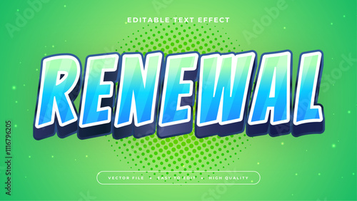 Green blue and white renewal 3d editable text effect - font style