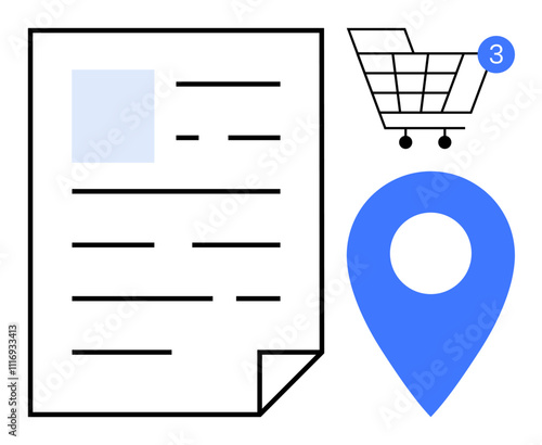 Paper document with text, shopping cart icon with number 3, and blue map pin symbol. Ideal for e-commerce, online shopping, delivery services, logistics, order tracking, business operations