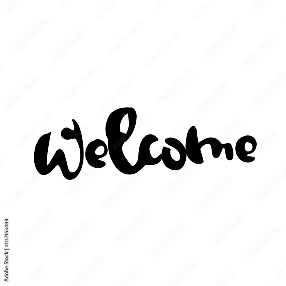 Welcome set of hand written calligraphy Welcome set of hand written calligraphy