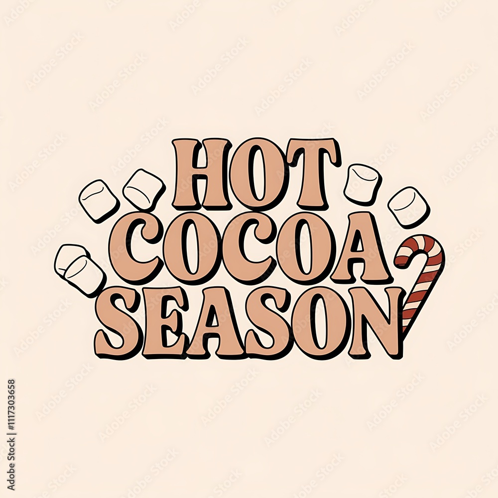 Hot Cocoa Season Marshmallows Candy Cane Design Hot Cocoa Season Marshmallows Candy Cane Design