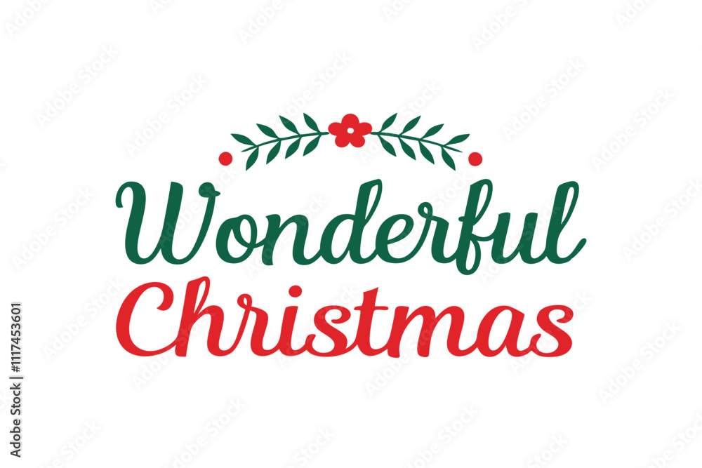 wonderful Christmas wonderful Christmas