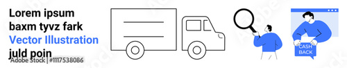 Truck, magnifying glass, man holding a cash back sign. Ideal for delivery services, logistics, search, e-commerce, financial services, business presentations, educational materials. Landing page