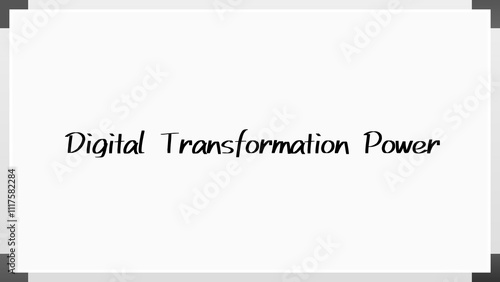 Digital Transformation Power のホワイトボード風イラスト