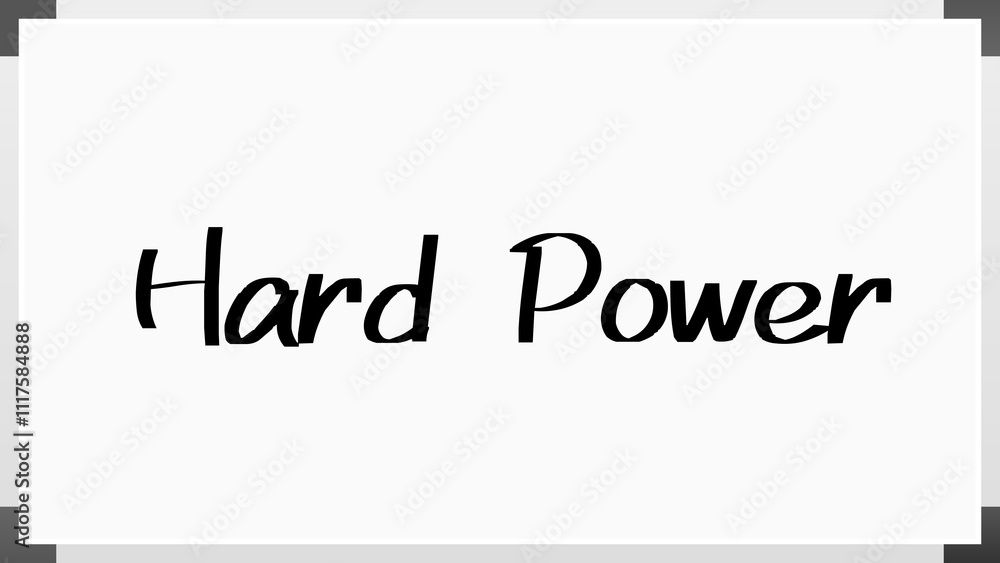 Hard Power のホワイトボード風イラスト Hard Power のホワイトボード風イラスト