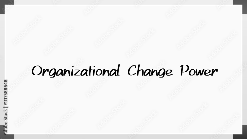 Organizational Change Power のホワイトボード風イラスト Organizational Change Power のホワイトボード風イラスト