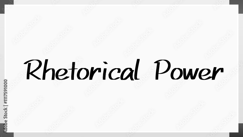 Rhetorical Power のホワイトボード風イラスト Rhetorical Power のホワイトボード風イラスト