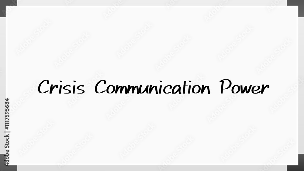 Crisis Communication Power のホワイトボード風イラスト Crisis Communication Power のホワイトボード風イラスト