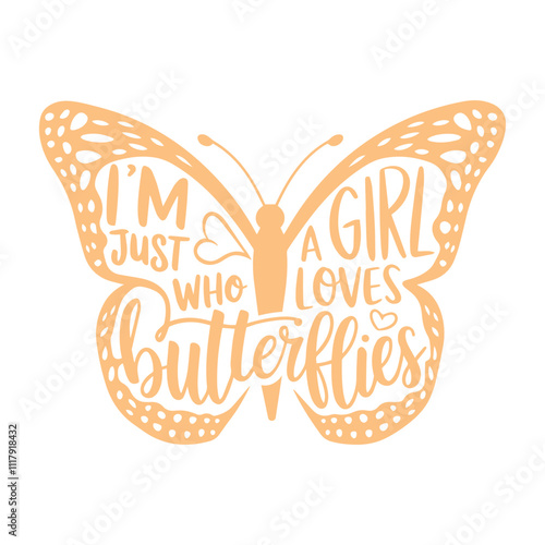 I'm just a girl who loves butterflies, typography t shirt design vector abstract butterfly t shirt design