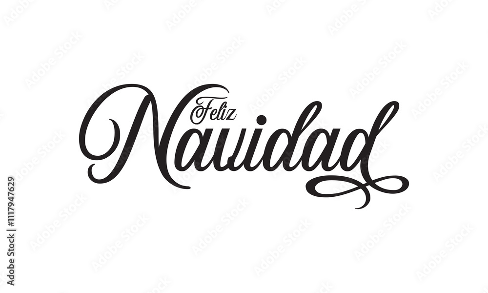 Feliz navidad Hand Lettering Greeting Card. Modern Calligraphy. Christmas Wreath. isolated on white background. EPS 10/AI Feliz navidad Hand Lettering Greeting Card. Modern Calligraphy. Christmas Wreath. isolated on white background. EPS 10/AI