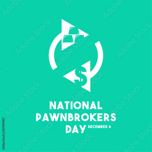 National Pawnbrokers Day. December 6. Flat design vector. 