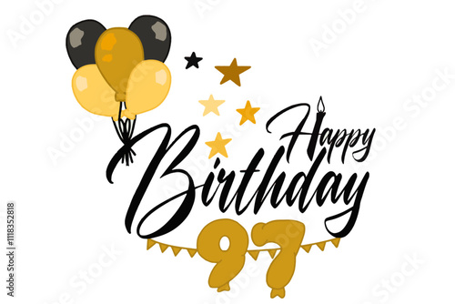 A vector design featuring calligraphic "Happy Birthday" text with golden balloons, including a large balloon shaped as the number 97, creating an elegant and celebratory theme