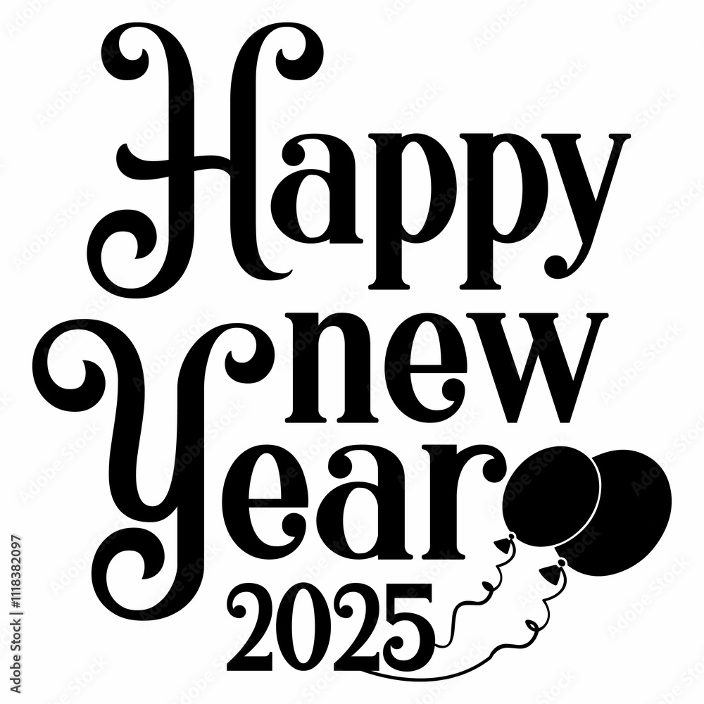 Fototapeta premium New Year 2025 typography clip art design for T-shirts and apparel, Happy New Year art on plain white background for shirt, hoodie, sweatshirt, card, tag, mug, icon, poster or badge