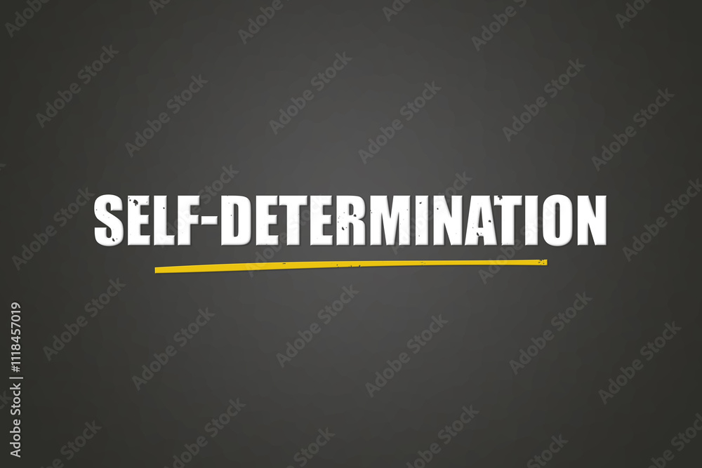 Self-Determination.. A blackboard with white text. Illustration with grunge text style. Self-Determination.. A blackboard with white text. Illustration with grunge text style.