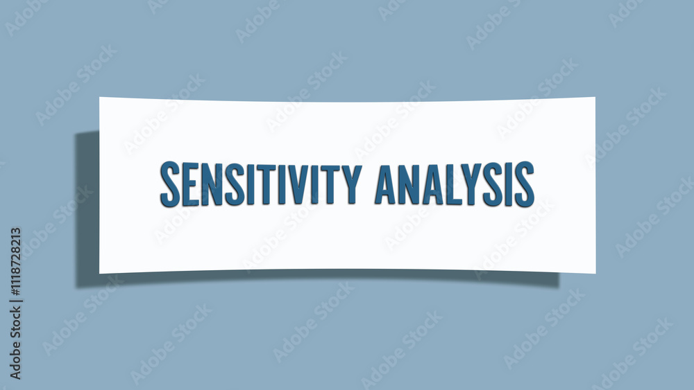 Sensitivity Analysis. A card isolated on blue background. Sensitivity Analysis. A card isolated on blue background.