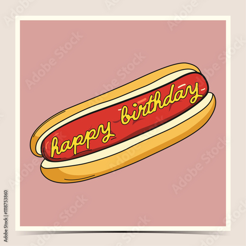 Funny happy birthday greeting card, poster, template, label with hot dog with mustard on pink background, vector illustration
