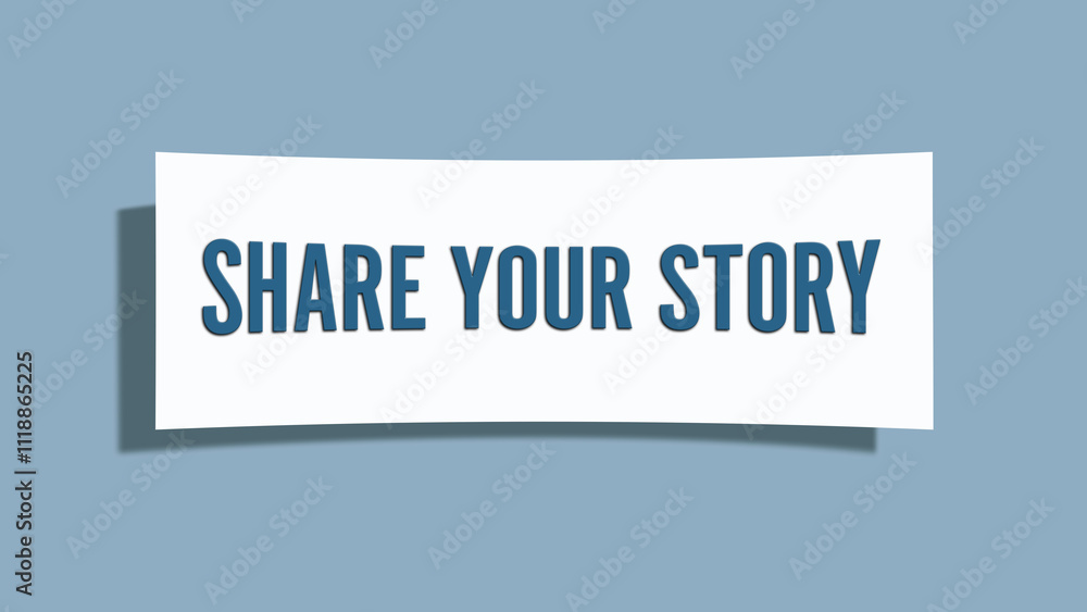 share your story. A card isolated on blue background. share your story. A card isolated on blue background.