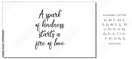 Handwritten lettering vector font. Ink illustration. A spark of kindness starts a fire of love.