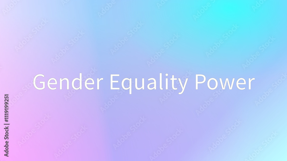 Gender Equality Power のグラデーション背景イラストイラスト Gender Equality Power のグラデーション背景イラストイラスト