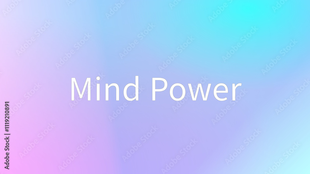 Mind Power のグラデーション背景イラストイラスト Mind Power のグラデーション背景イラストイラスト