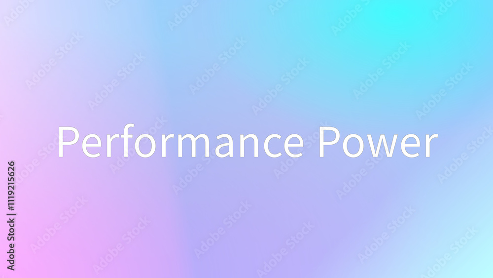 Performance Power のグラデーション背景イラストイラスト Performance Power のグラデーション背景イラストイラスト