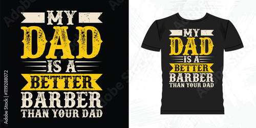 Dad Lover Funny Barbershop Father's Day Retro Vintage Barber T-shirt Design