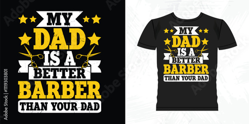 Dad Lover Funny Barbershop Father's Day Retro Vintage Barber T-shirt Design