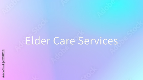 Elder Care Services のグラデーション背景イラスト