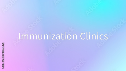 Immunization Clinics のグラデーション背景イラスト